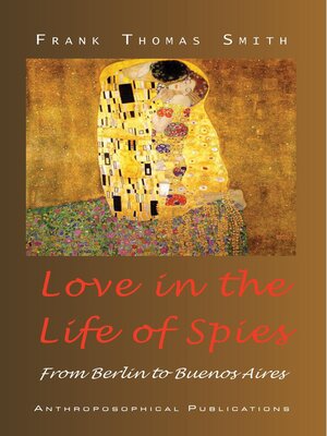 cover image of Love in the Life of Spies